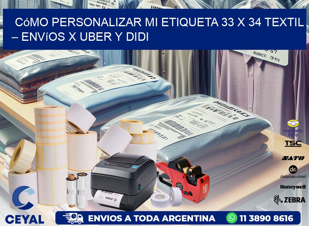 Cómo personalizar mi Etiqueta 33 x 34 textil – Envíos x Uber y DiDi