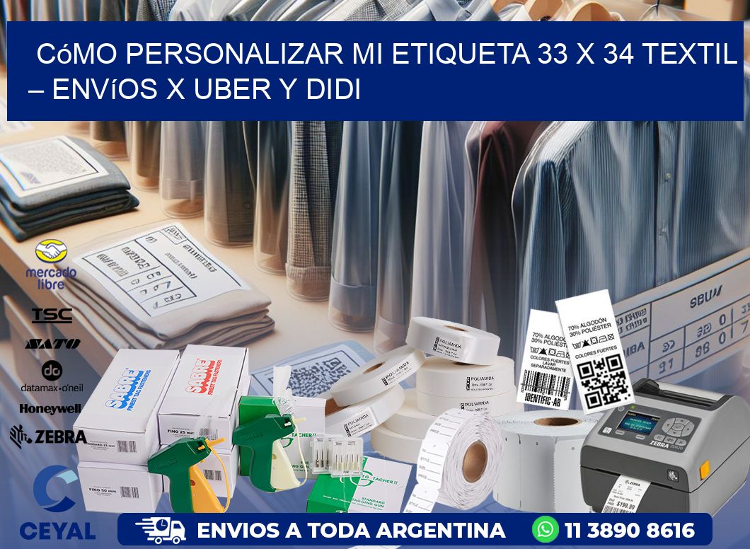 Cómo personalizar mi Etiqueta 33 x 34 textil – Envíos x Uber y DiDi