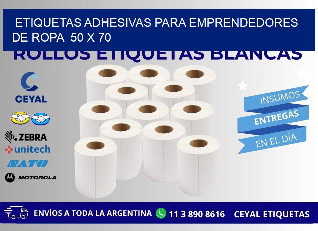 ETIQUETAS ADHESIVAS PARA EMPRENDEDORES DE ROPA 50 x 70