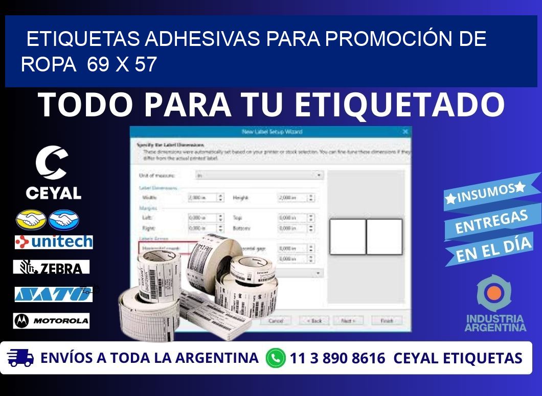 ETIQUETAS ADHESIVAS PARA PROMOCIÓN DE ROPA  69 x 57