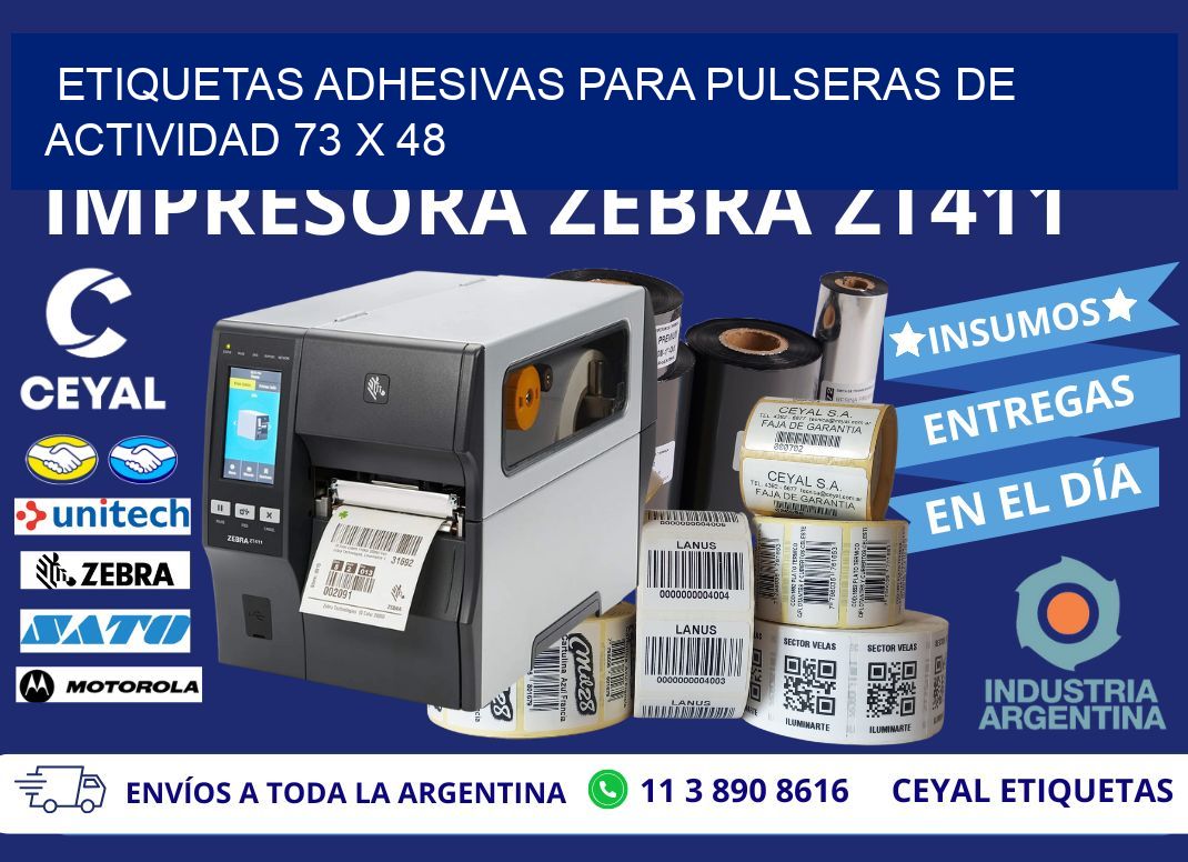 ETIQUETAS ADHESIVAS PARA PULSERAS DE ACTIVIDAD 73 x 48