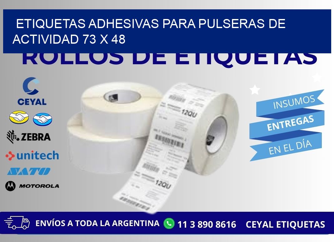 ETIQUETAS ADHESIVAS PARA PULSERAS DE ACTIVIDAD 73 x 48