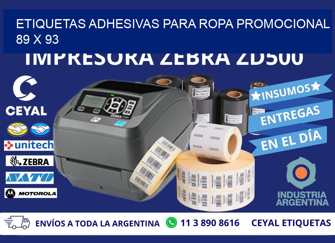 ETIQUETAS ADHESIVAS PARA ROPA PROMOCIONAL  89 x 93