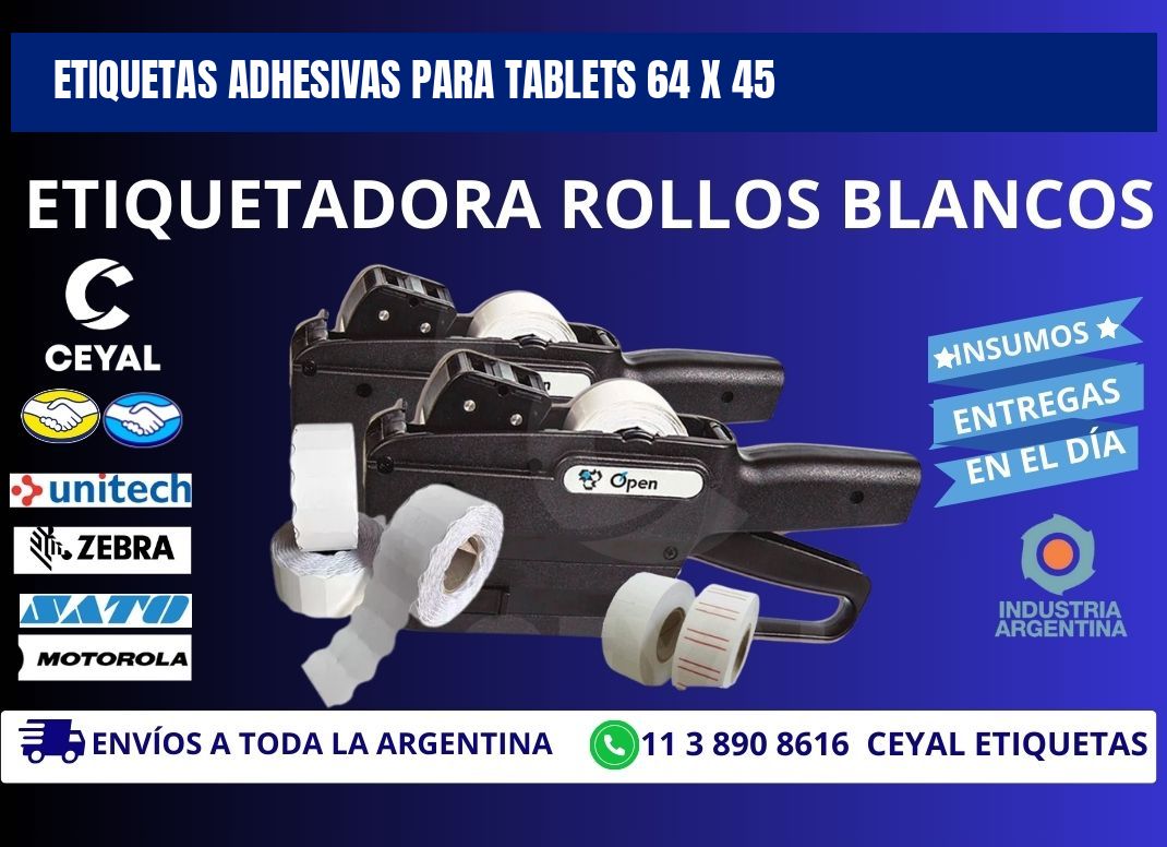 ETIQUETAS ADHESIVAS PARA TABLETS 64 x 45