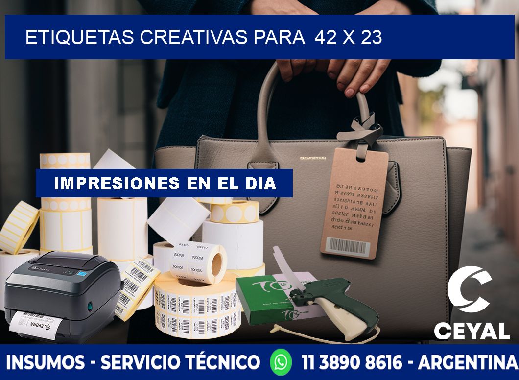 ETIQUETAS CREATIVAS PARA  42 x 23