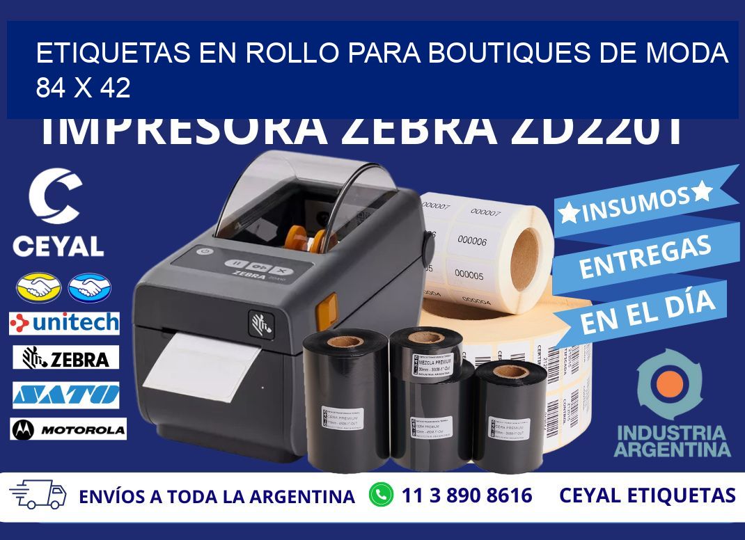 ETIQUETAS EN ROLLO PARA BOUTIQUES DE MODA  84 x 42