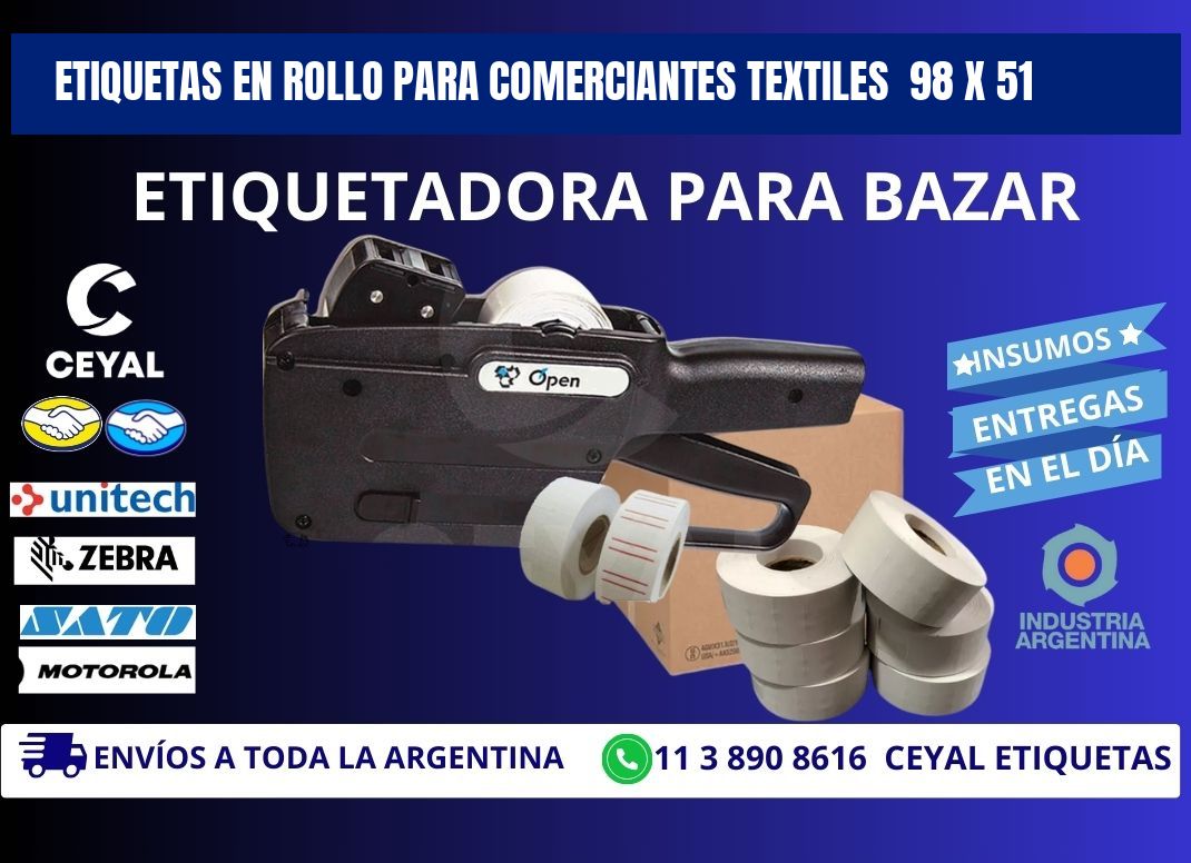 ETIQUETAS EN ROLLO PARA COMERCIANTES TEXTILES 98 x 51