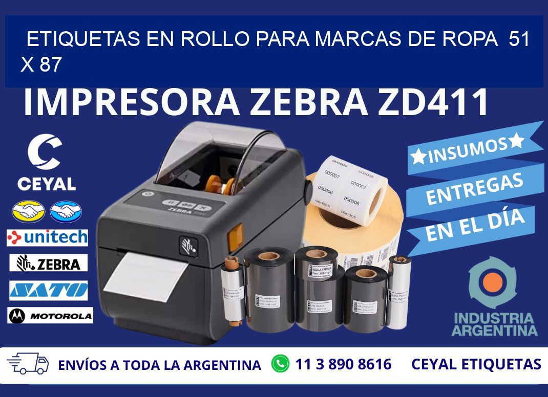 ETIQUETAS EN ROLLO PARA MARCAS DE ROPA  51 x 87