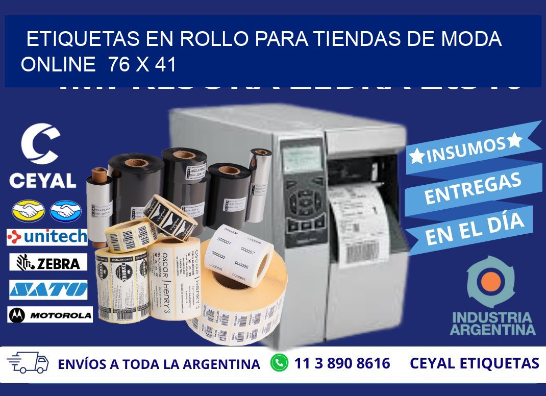 ETIQUETAS EN ROLLO PARA TIENDAS DE MODA ONLINE  76 x 41