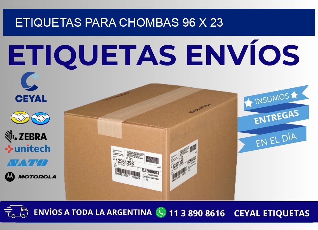 ETIQUETAS PARA CHOMBAS 96 x 23