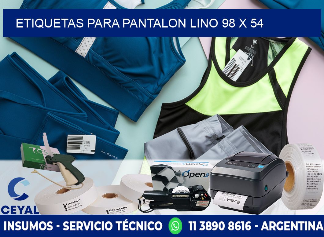 ETIQUETAS PARA PANTALON LINO 98 x 54