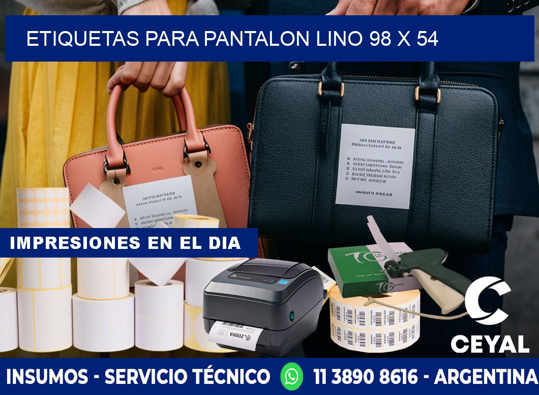 ETIQUETAS PARA PANTALON LINO 98 x 54