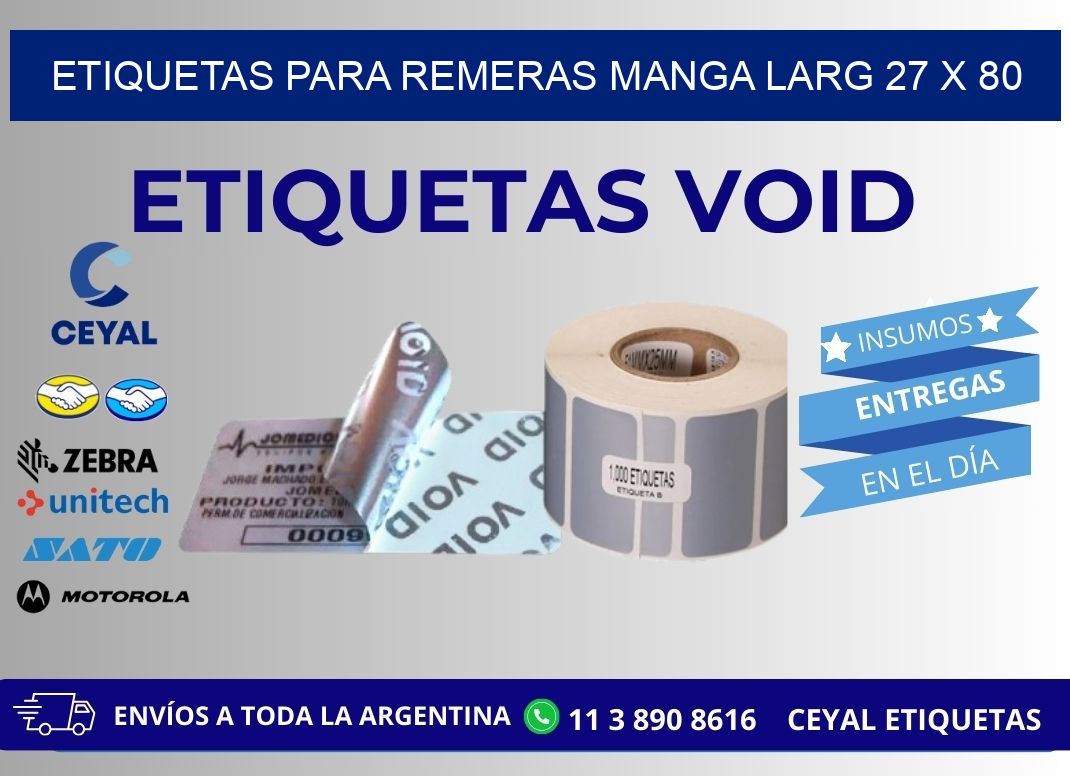 ETIQUETAS PARA REMERAS MANGA LARG 27 x 80