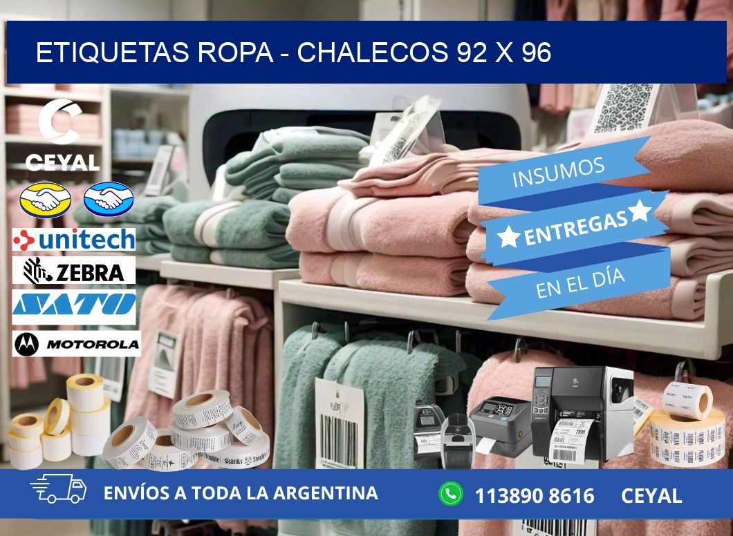 ETIQUETAS ROPA - CHALECOS 92 x 96