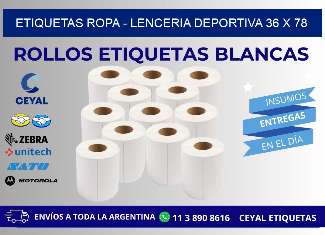 ETIQUETAS ROPA - LENCERIA DEPORTIVA 36 x 78