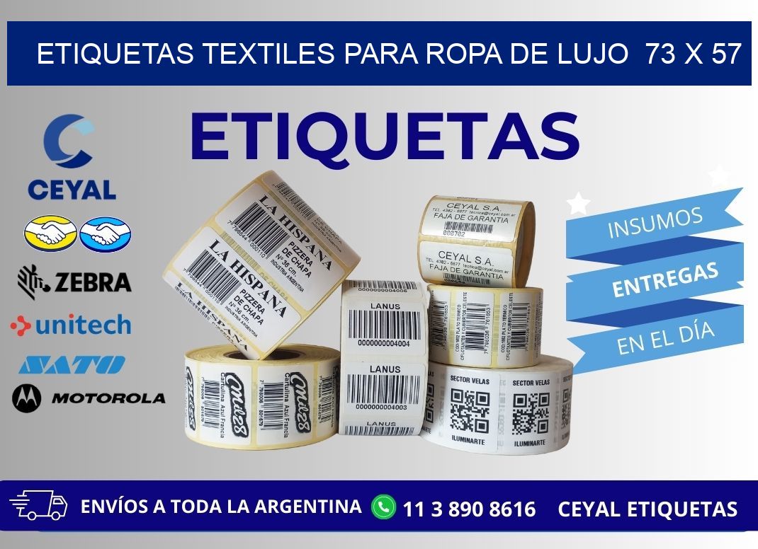 ETIQUETAS TEXTILES PARA ROPA DE LUJO  73 x 57