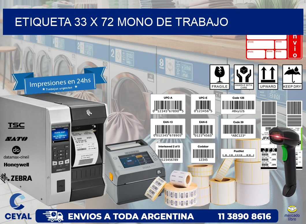 Etiqueta 33 x 72 mono de trabajo