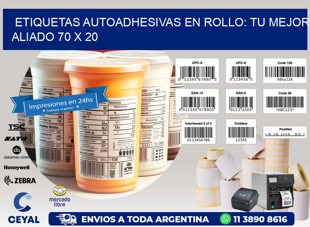 Etiquetas Autoadhesivas en Rollo: Tu Mejor Aliado 70 x 20