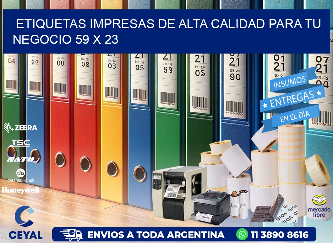 Etiquetas Impresas de Alta Calidad para tu Negocio 59 x 23