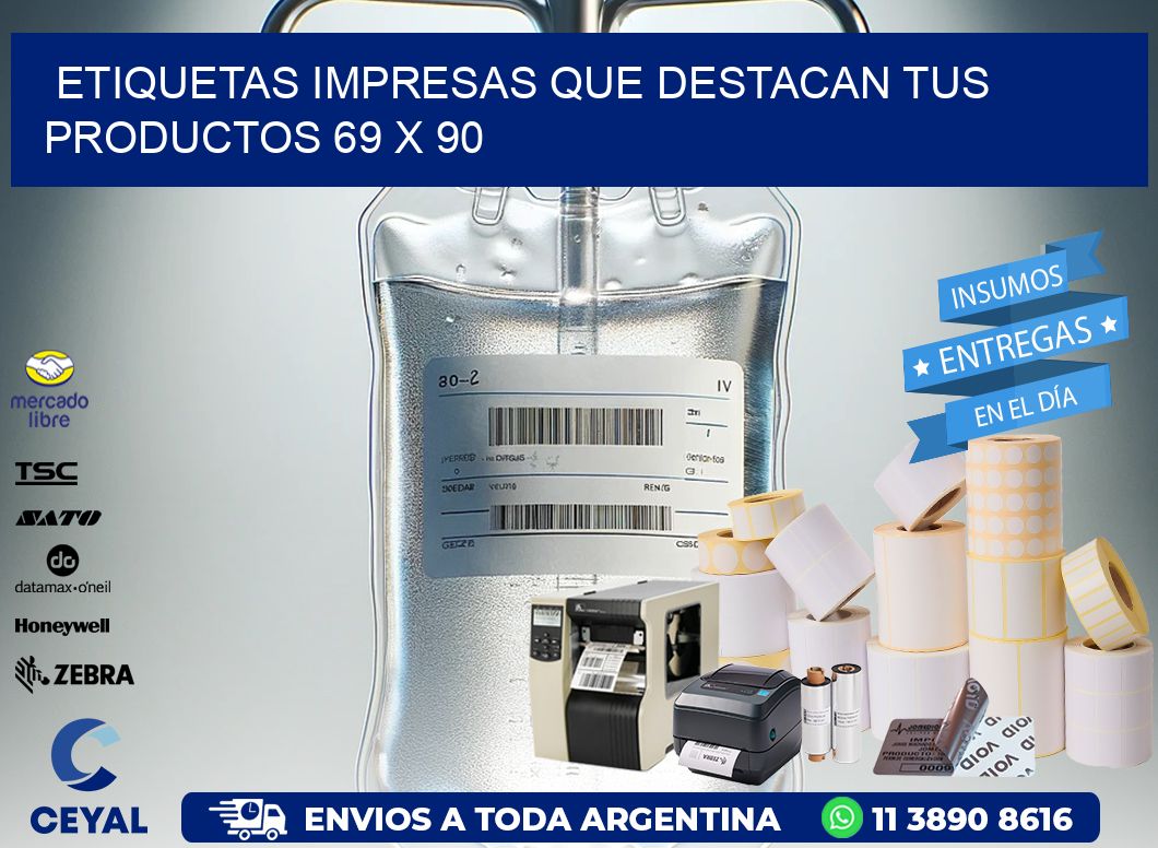 Etiquetas Impresas que Destacan tus Productos 69 x 90