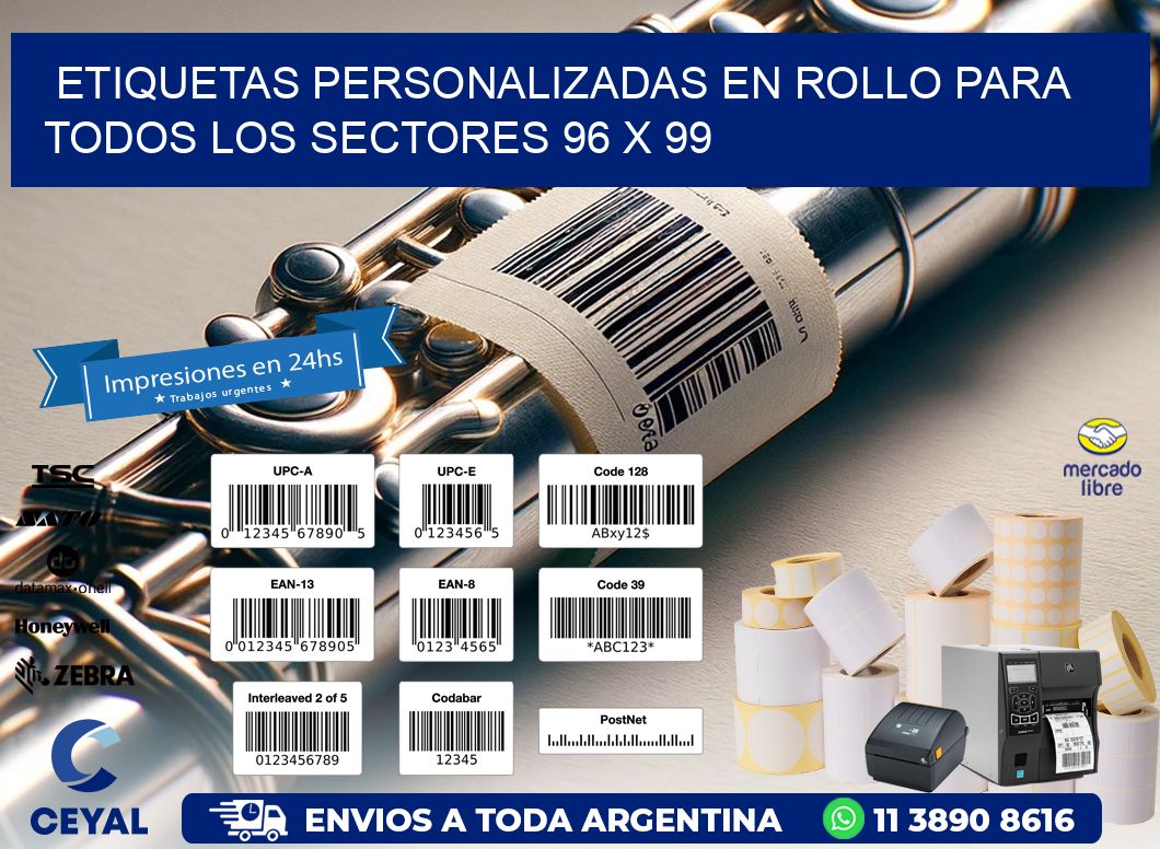 Etiquetas Personalizadas en Rollo para Todos los Sectores 96 x 99