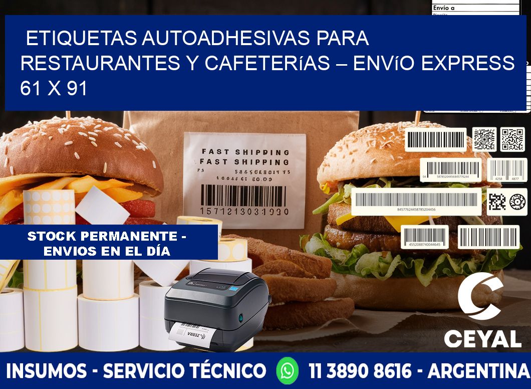 Etiquetas autoadhesivas para restaurantes y cafeterías – Envío express 61 x 91