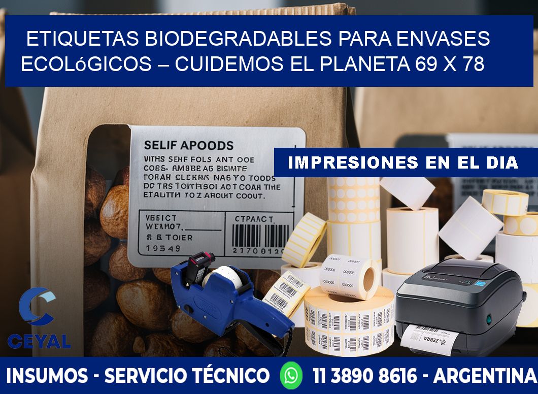 Etiquetas biodegradables para envases ecológicos – Cuidemos el planeta 69 x 78