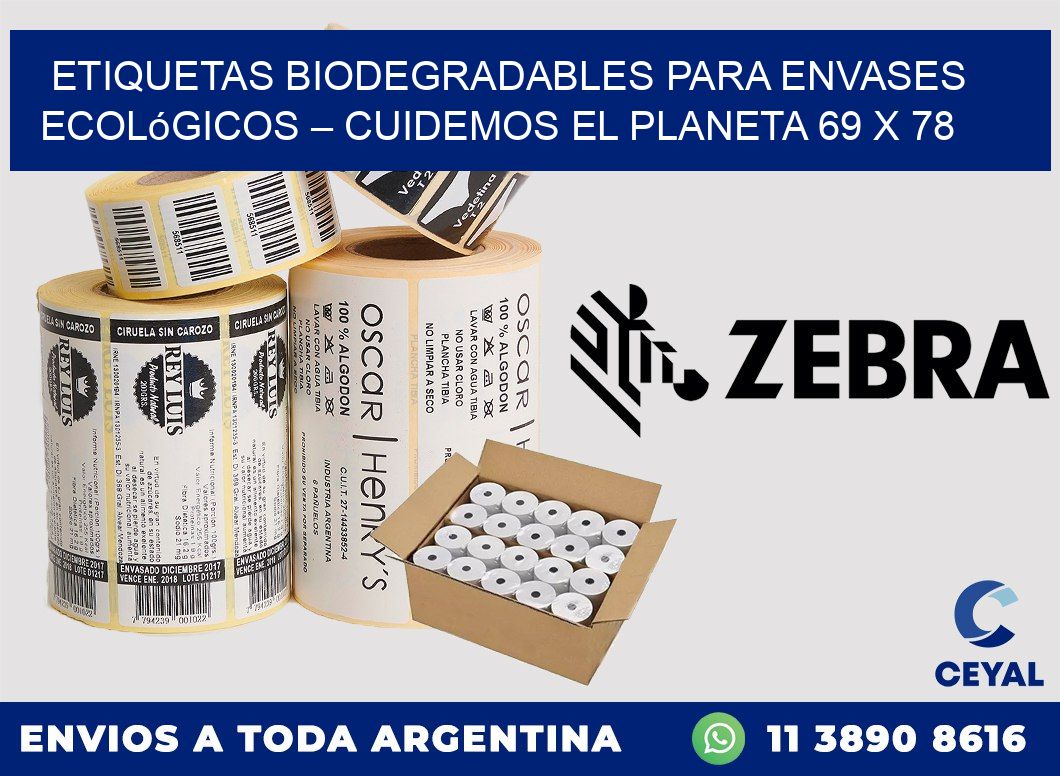 Etiquetas biodegradables para envases ecológicos – Cuidemos el planeta 69 x 78