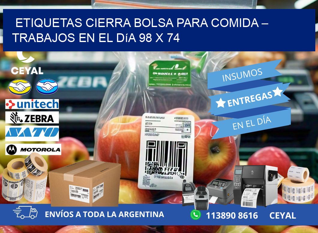 Etiquetas cierra bolsa para comida – Trabajos en el día 98 x 74