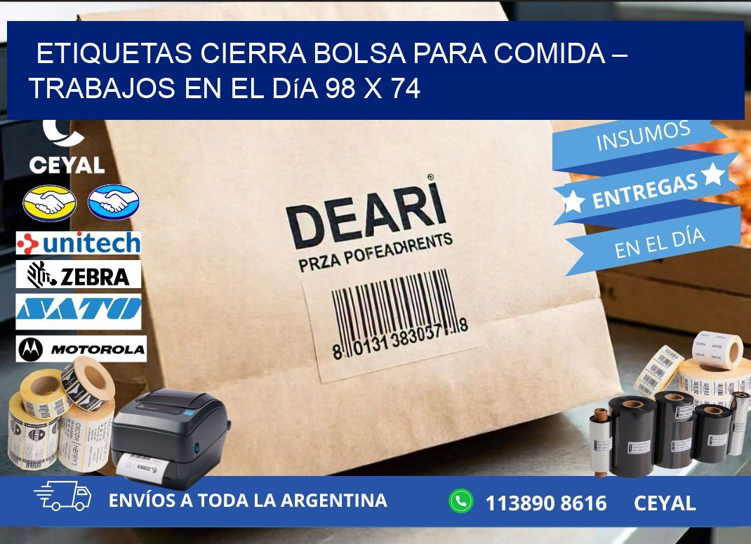 Etiquetas cierra bolsa para comida – Trabajos en el día 98 x 74