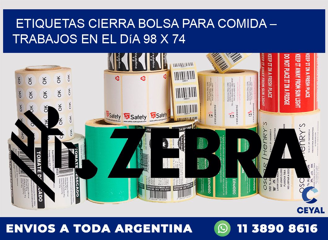 Etiquetas cierra bolsa para comida – Trabajos en el día 98 x 74