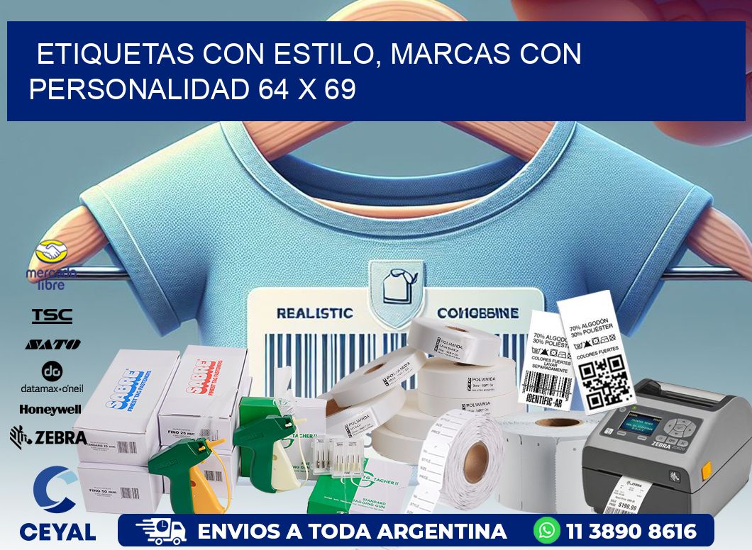 Etiquetas con Estilo, Marcas con Personalidad 64 x 69
