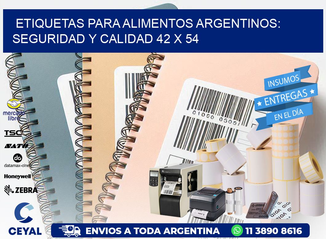 Etiquetas para Alimentos Argentinos: Seguridad y Calidad 42 x 54