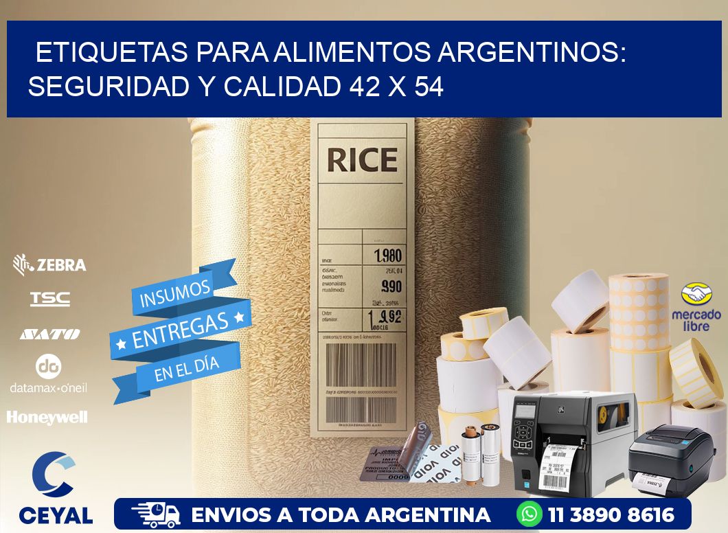 Etiquetas para Alimentos Argentinos: Seguridad y Calidad 42 x 54