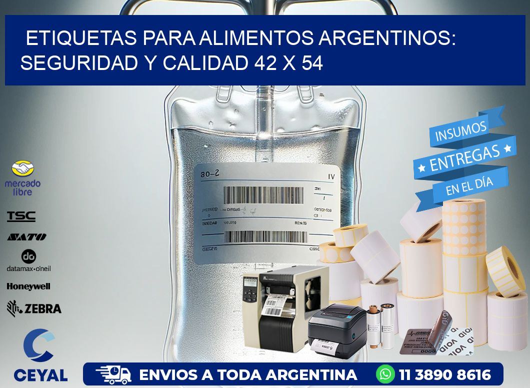 Etiquetas para Alimentos Argentinos: Seguridad y Calidad 42 x 54