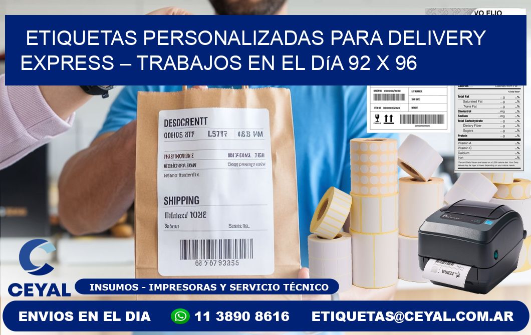 Etiquetas personalizadas para delivery express – Trabajos en el día 92 x 96