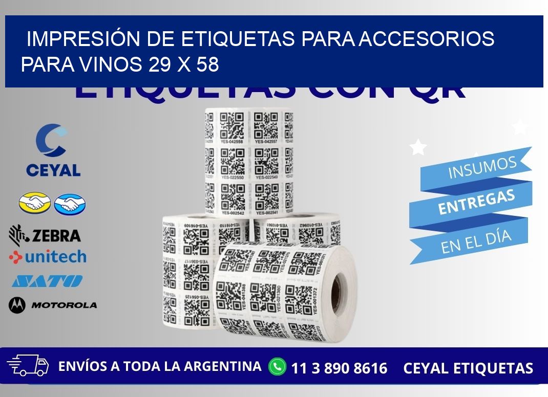 IMPRESIÓN DE ETIQUETAS PARA ACCESORIOS PARA VINOS 29 x 58