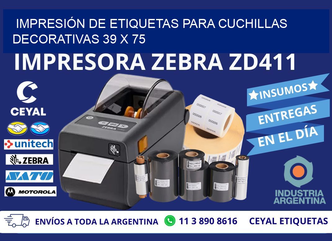 IMPRESIÓN DE ETIQUETAS PARA CUCHILLAS DECORATIVAS 39 x 75