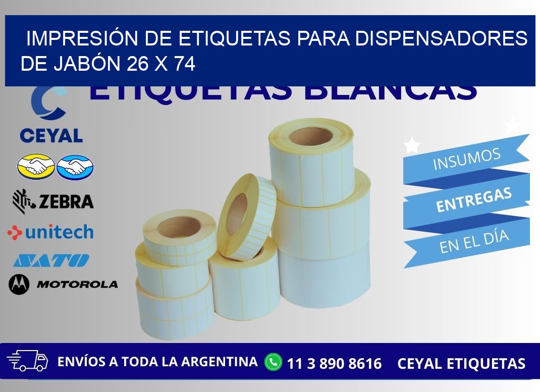 IMPRESIÓN DE ETIQUETAS PARA DISPENSADORES DE JABÓN 26 x 74