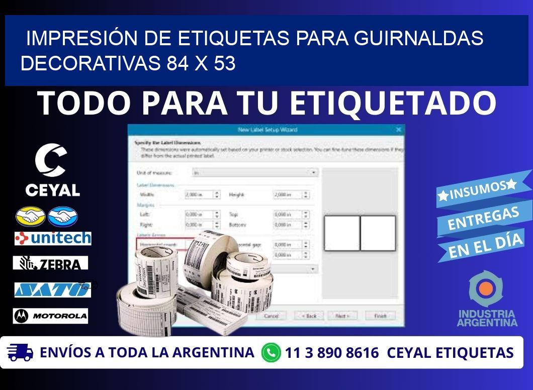 IMPRESIÓN DE ETIQUETAS PARA GUIRNALDAS DECORATIVAS 84 x 53