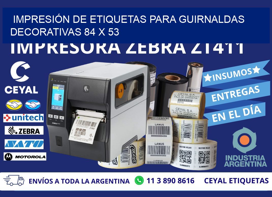 IMPRESIÓN DE ETIQUETAS PARA GUIRNALDAS DECORATIVAS 84 x 53