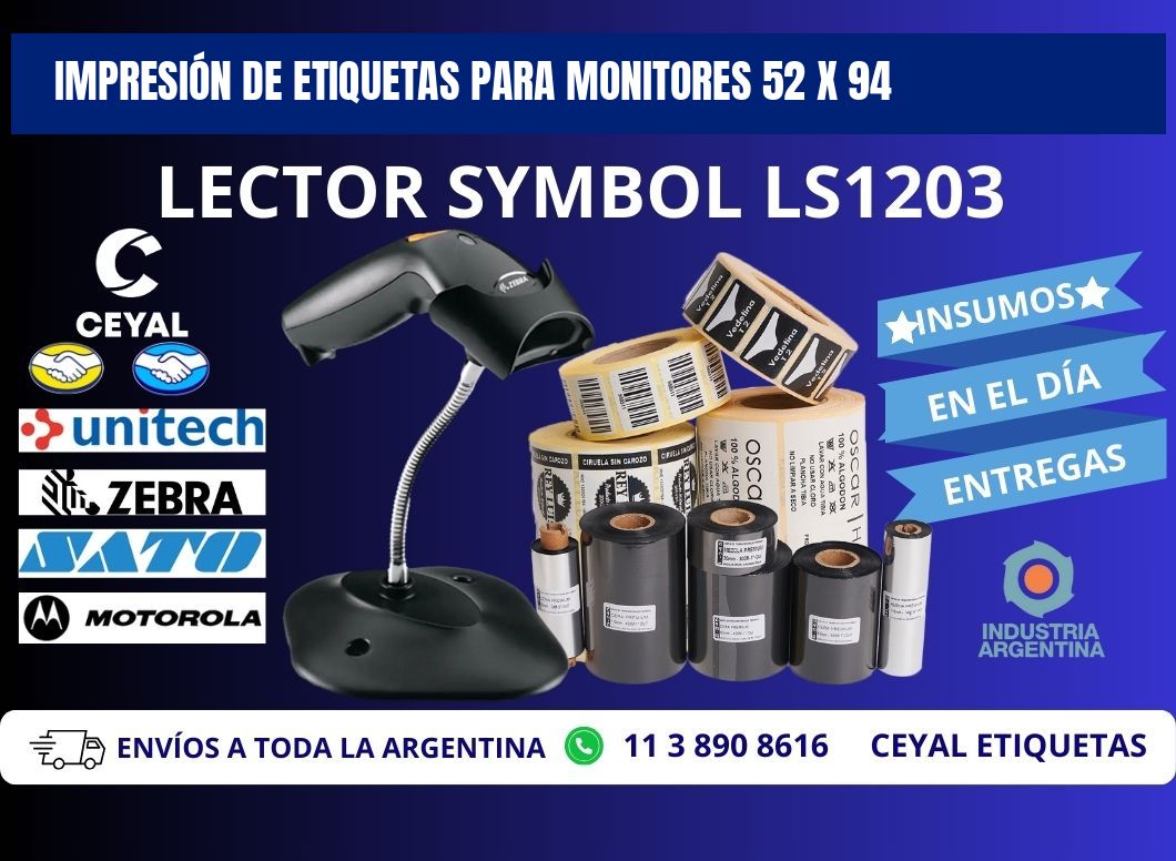 IMPRESIÓN DE ETIQUETAS PARA MONITORES 52 x 94