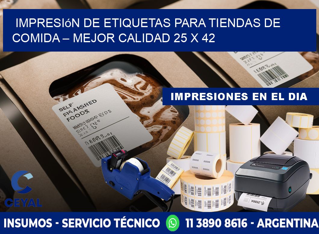 Impresión de etiquetas para tiendas de comida – Mejor calidad 25 x 42