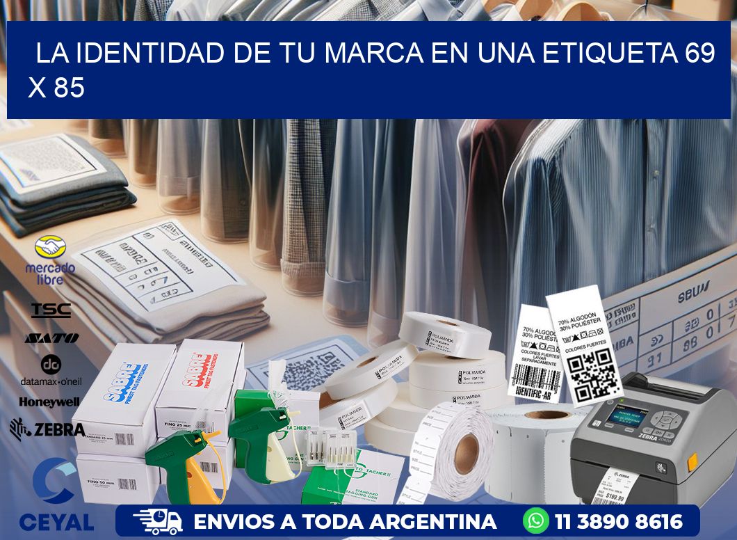 La Identidad de tu Marca en una Etiqueta 69 x 85