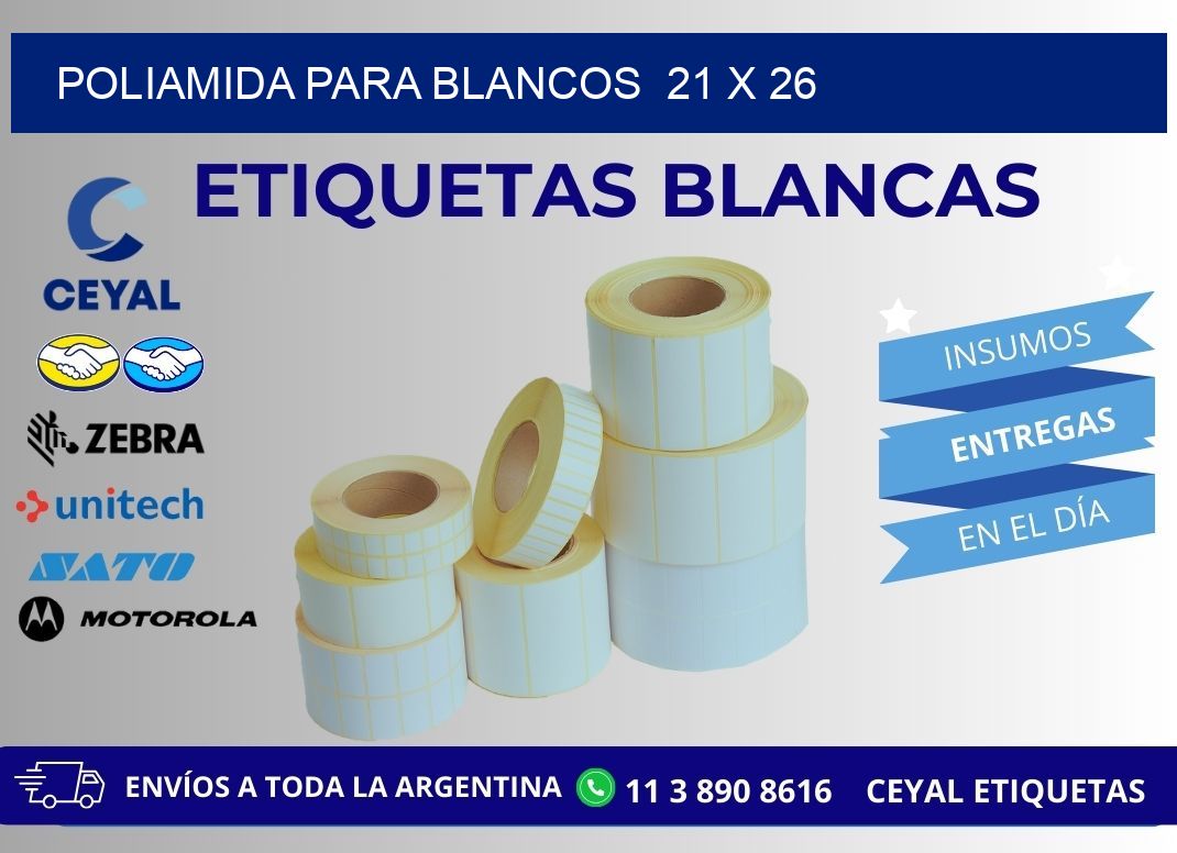 POLIAMIDA PARA BLANCOS  21 x 26