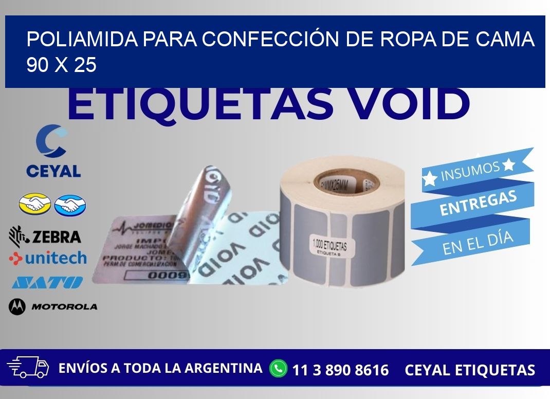 POLIAMIDA PARA CONFECCIÓN DE ROPA DE CAMA  90 x 25