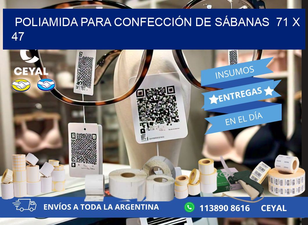 POLIAMIDA PARA CONFECCIÓN DE SÁBANAS  71 x 47