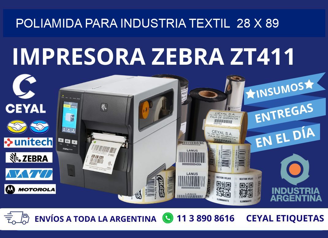 POLIAMIDA PARA INDUSTRIA TEXTIL  28 x 89