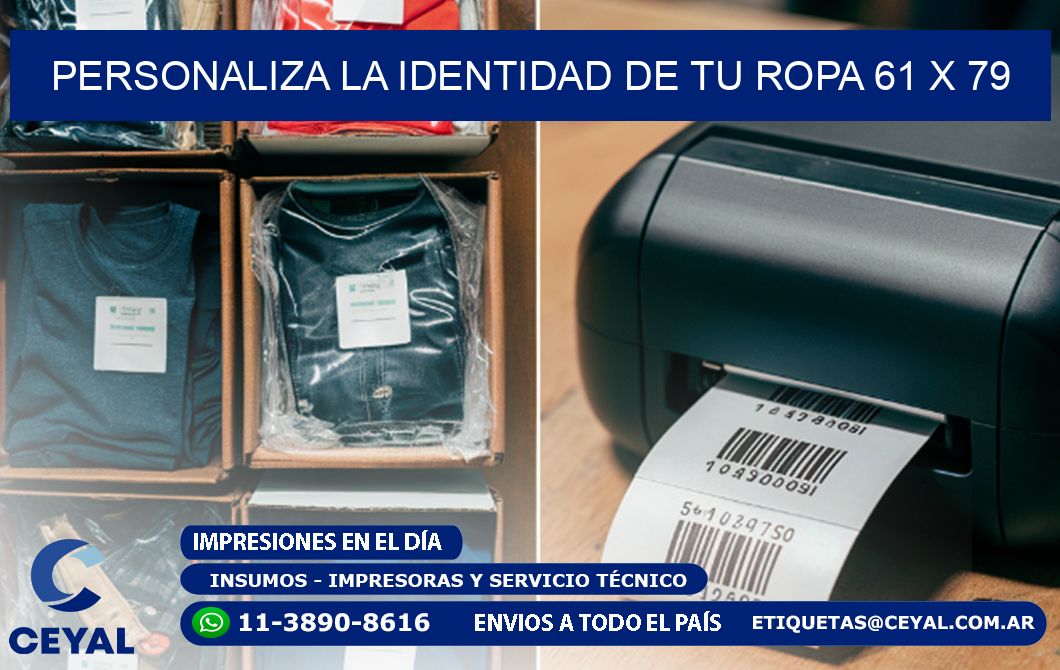 Personaliza la Identidad de Tu Ropa 61 x 79