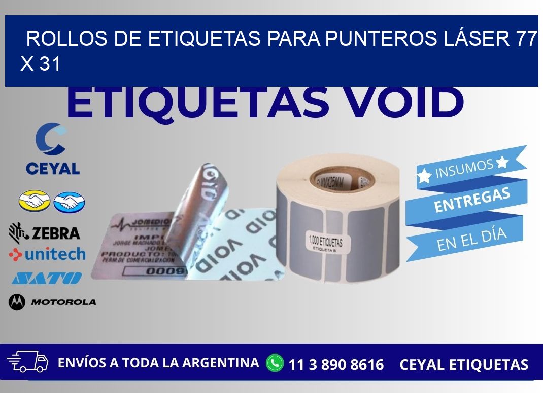 ROLLOS DE ETIQUETAS PARA PUNTEROS LÁSER 77 x 31